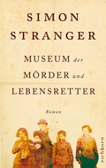 Cover: Museum der M&ouml;rder und Lebensretter - Eichborn