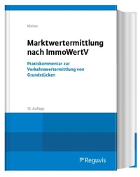 Abbildung von: Marktwertermittlung nach ImmoWertV - Reguvis Fachmedien