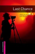 Cover: Oxford Bookworms Library / 5. Schuljahr, Stufe 2 - Last Chance - Oxford University Press