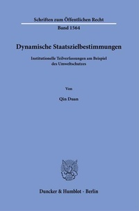 Abbildung von: Dynamische Staatszielbestimmungen - Duncker & Humblot
