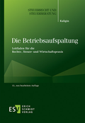 Cover: Die Betriebsaufspaltung - Erich Schmidt Verlag