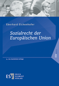Cover: Sozialrecht der Europ&auml;ischen Union - Erich Schmidt Verlag