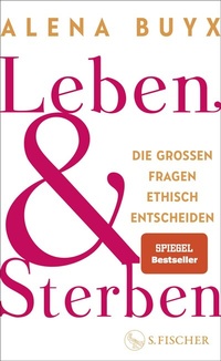 Abbildung von: Leben und Sterben - S. Fischer