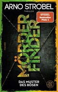 Cover: M&ouml;rderfinder - Das Muster des B&ouml;sen - Fischer Taschenbuch