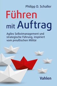 Abbildung von: Führen mit Auftrag - Vahlen