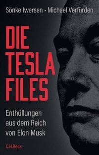 Enlarge image Cover: Die Tesla-Files - C.H.BECK