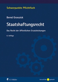 Abbildung von: Staatshaftungsrecht - C.F. Müller