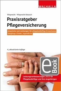Abbildung von: Praxisratgeber Pflegeversicherung - Walhalla