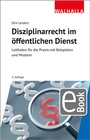 Cover: Disziplinarrecht im &ouml;ffentlichen Dienst - Walhalla