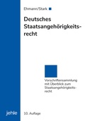 Abbildung von: Deutsches Staatsangehörigkeitsrecht - Jehle
