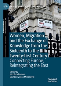 Bild: Women, Migration and the Exchange of Knowledge from the Sixteenth to the Twenty-first Century - Palgrave Macmillan
