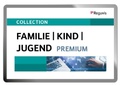Abbildung von: Collection FAMILIE | KIND | JUGEND PREMIUM - Reguvis Fachmedien