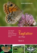 Cover: Die Tagfalter der Pfalz - Band 2 - Gesellschaft f&uuml;r Naturschutz und Ornithologie Rheinland-Pfalz
