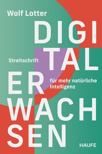 Abbildung von: Digital Erwachsen - Haufe-Lexware