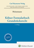 Abbildung von: Kölner Formularbuch Grundstücksrecht - Carl Heymanns Verlag