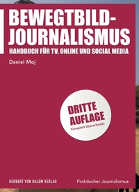 Abbildung von: Bewegtbild-Journalismus - Herbert von Halem Verlag