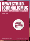 Cover: Bewegtbild-Journalismus - Herbert von Halem Verlag