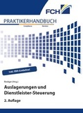Cover: Auslagerungen und Dienstleister-Steuerung 2. Auflage - FCH AG