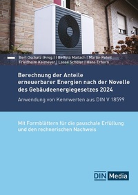 Abbildung von: Berechnung der Anteile erneuerbarer Energien nach der Novelle des Gebäudeenergiegesetzes 2024 - DIN Media