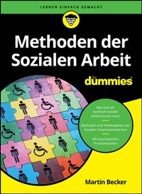 Abbildung von: Methoden der Sozialen Arbeit für Dummies - Wiley-VCH