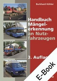 Abbildung von: Handbuch Mängelerkennung an Nutzfahrzeugen E-Bundle - Kirschbaum