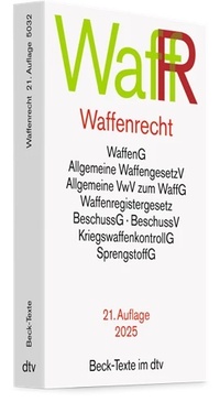 Abbildung von: Waffenrecht: WaffR - dtv