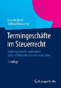 Abbildung von: Termingeschäfte im Steuerrecht - Springer Gabler