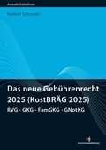 Cover: Das neue Geb&uuml;hrenrecht 2025 (KostBR&Auml;G 2025) - Deutscher Anwaltverlag