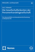 Cover: Die Gesellschafterkonten der Personenhandelsgesellschaft - Nomos