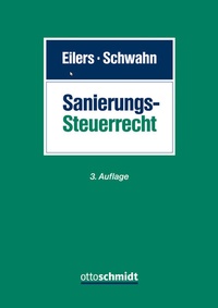 Abbildung von: Sanierungssteuerrecht - Otto Schmidt Verlag