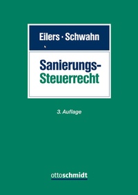 Abbildung von: Sanierungssteuerrecht - Otto Schmidt Verlag