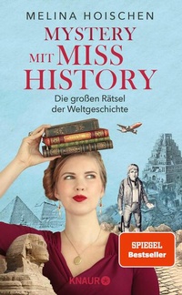 Abbildung von: Mystery mit Miss History - Knaur