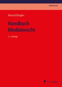 Abbildung von: Handbuch Medizinrecht - C.F. Müller