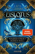 Cover: Eislotus. Wasser findet seinen Weg - Knaur