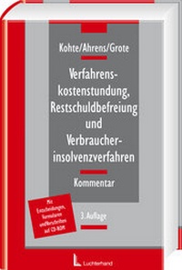 Abbildung von: Verfahrenskostenstundung, Restschuldbefreiung und Verbraucherinsolvenzverfahren - Luchterhand