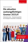 Bild: Die aktuellen aushangpflichtigen Gesetze 2025/II - Walhalla