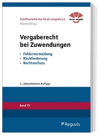 Abbildung von: Vergaberecht bei Zuwendungen - Reguvis Fachmedien