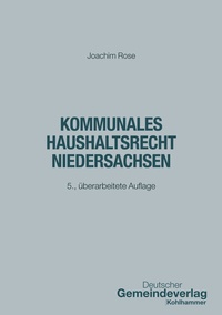 Abbildung von: Kommunales Haushaltsrecht Niedersachsen - Deutscher Gemeindeverlag