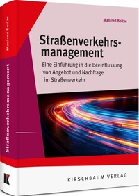 Abbildung von: Straßenverkehrsmanagement - Kirschbaum