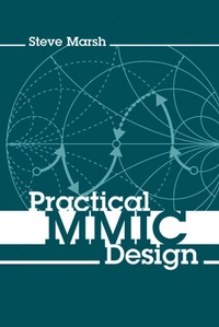 Enlarge image Cover: Practical MMIC Design - Artech House Publishers