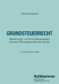 Abbildung von: Grundsteuerrecht - Deutscher Gemeindeverlag