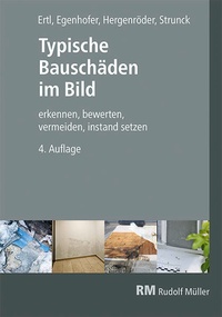 Bild vergrößern Bild: Typische Bauschäden im Bild - Rudolf Müller Verlag