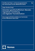 Cover: Zwischen gesellschaftlichem Wandel, regulativer Gestaltung und digitaler Transformation - Nomos
