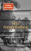 Bild: Wir Ostpreu&szlig;en - dtv