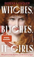 Cover: Witches, Bitches, It-Girls - Rowohlt