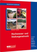 Cover: Hochwasser- und Starkregeneinsatz - ecomed Storck