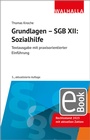 Cover: Grundlagen - SGB XII: Sozialhilfe - Walhalla
