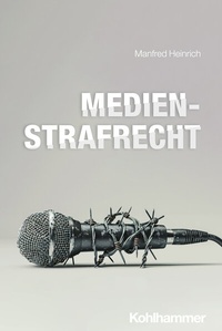 Abbildung von: Medienstrafrecht - Kohlhammer