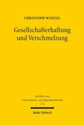 Abbildung von: Gesellschafterhaftung und Verschmelzung - Mohr Siebeck