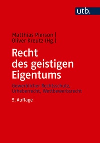 Abbildung von: Recht des geistigen Eigentums - UTB